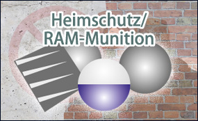 Heimschutz, RAM-Muniton