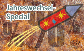 Jahreswechsel - Special Jahreswechsel - Special